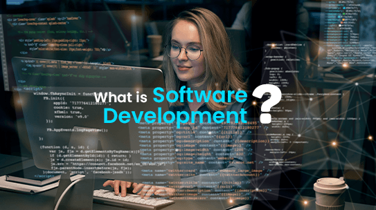 What is Software Development?