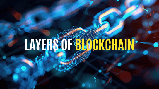 Layers of Blockchain